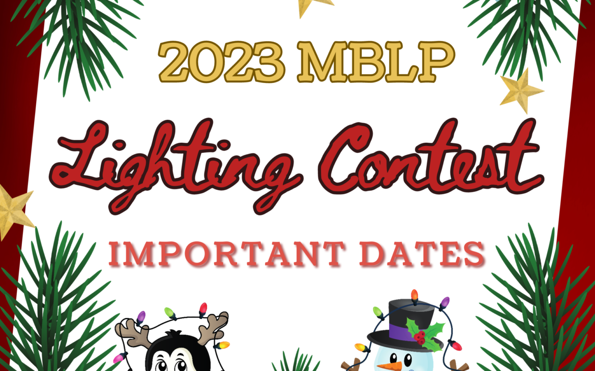 2023 MBLP Lighting Contest – Important Dates