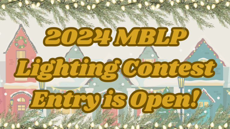 2024 MBLP Lighting Contest Entry is Open!