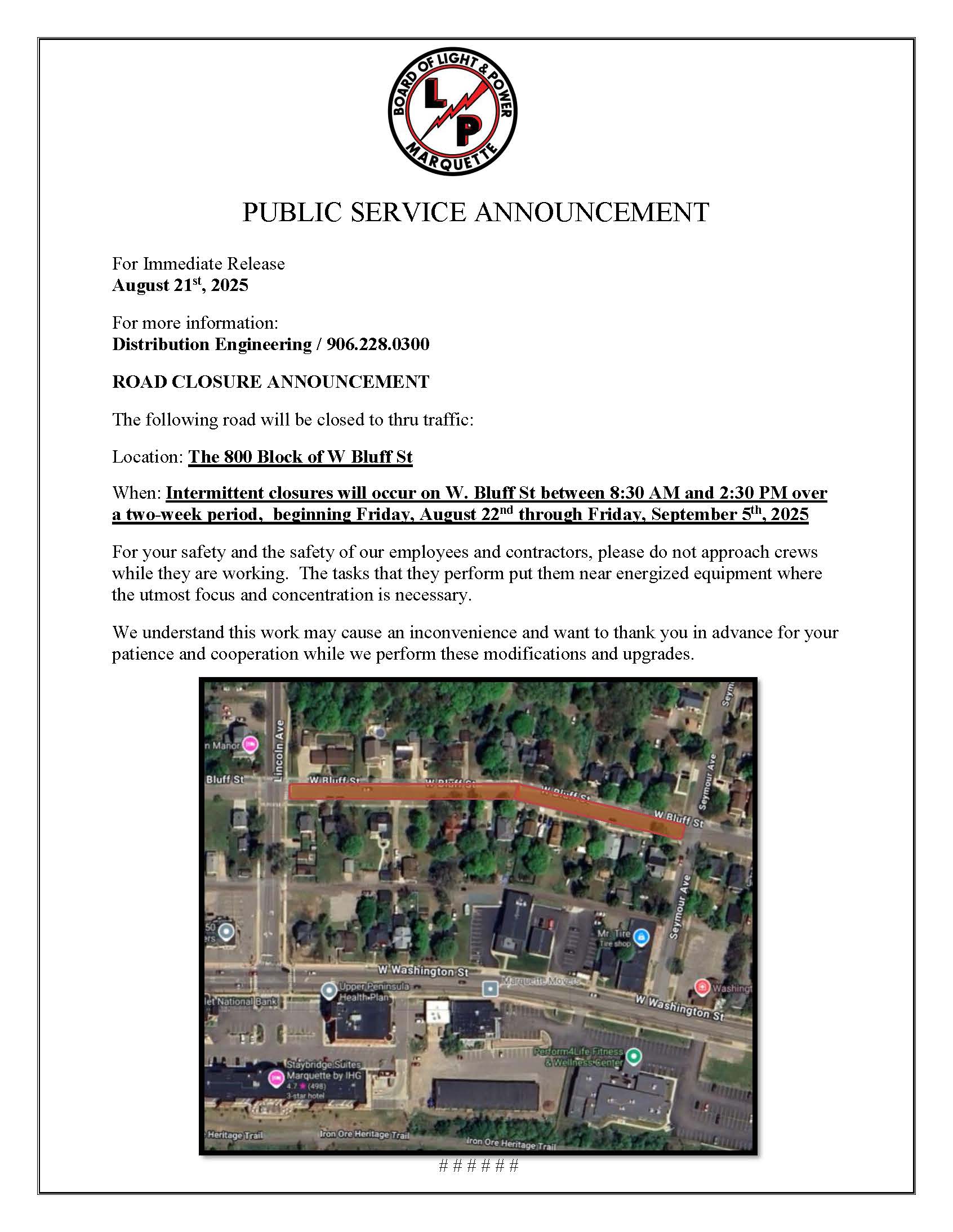 Road Closure – 800 Block of W Bluff – 08/22 to 09/05