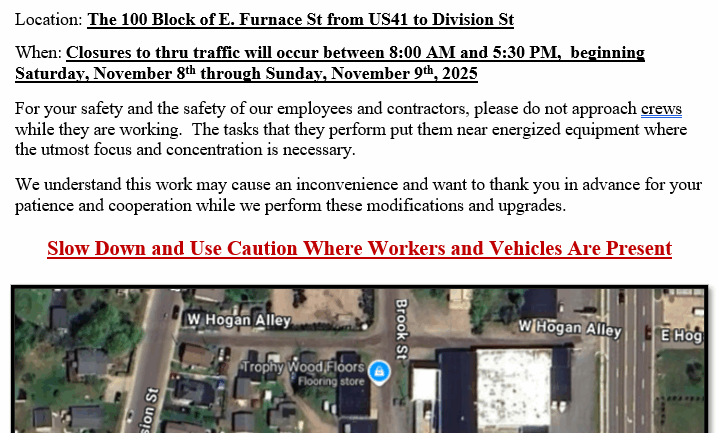 ROAD CLOSURE ANNOUNCEMENT – 100 Block of E Furnace St