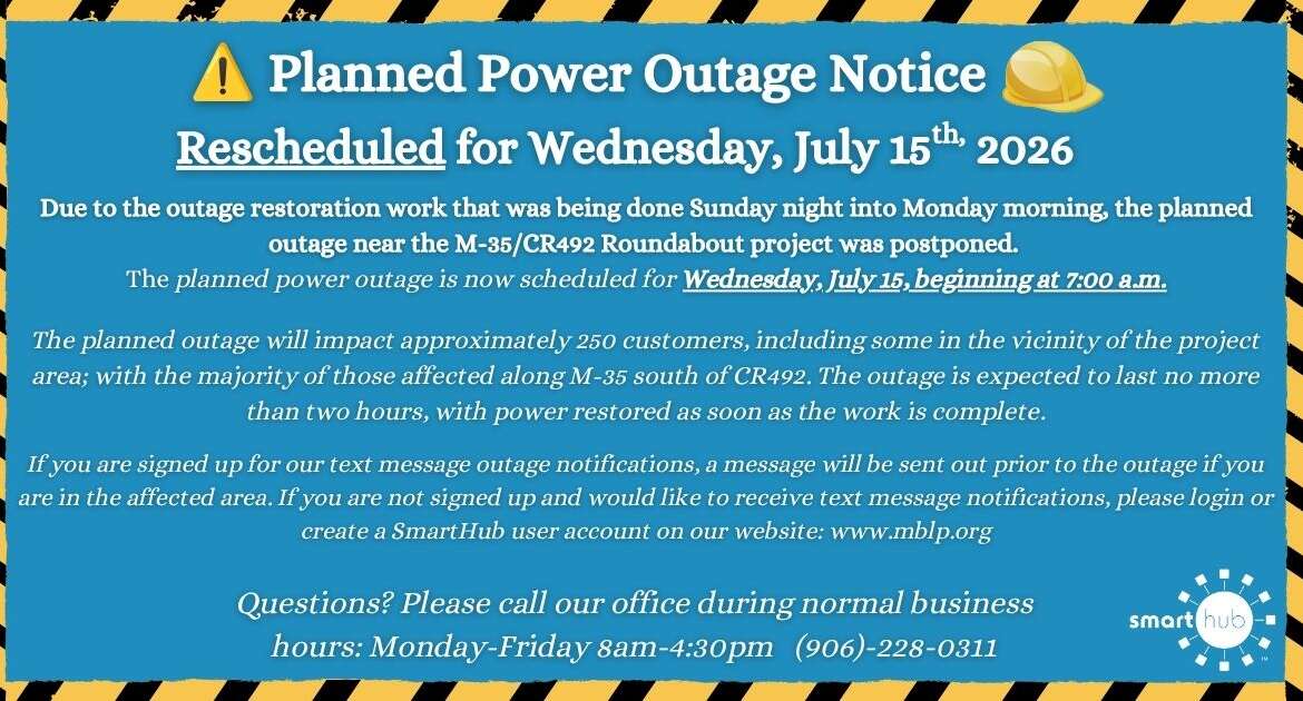 Planned Power Outage Notice – Rescheduled – Wednesday July 15th