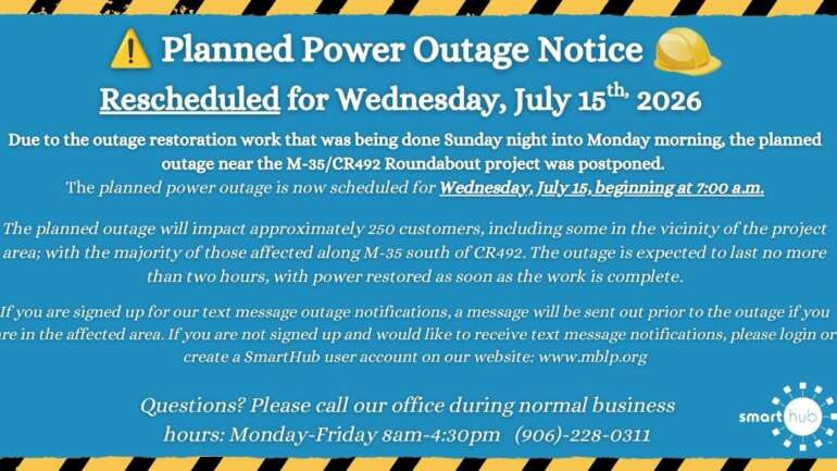 Planned Power Outage Notice – Rescheduled – Wednesday July 15th