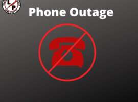 Phone Outage/Issues Receiving Calls
